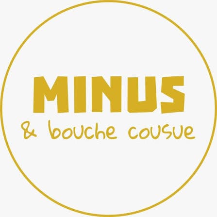 Minus & Bouche Cousue